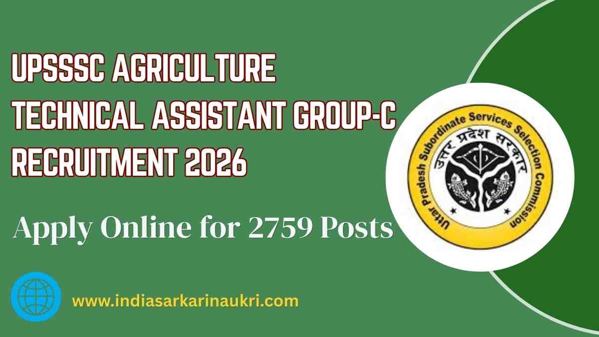 Uttar Pradesh UPSSSC Agriculture Technical Assistant Group-C Recruitment 2026 Apply Online for 2759 Posts